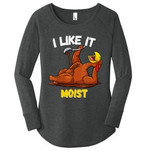 Funny Turkey I Like It Moist Thanksgiving Dinner For Family Women's Perfect Tri Tunic Long Sleeve Shirt