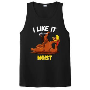 Funny Turkey I Like It Moist Thanksgiving Dinner For Family PosiCharge Competitor Tank