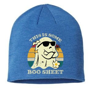 Funny This Is Some Boo Sheet Halloween Boo Ghost Costume Sustainable Beanie