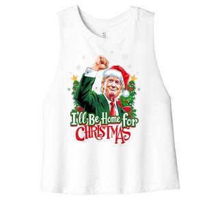 Funny Trump Ill Be Home For Christmas Santa 2024 Xmas Gift Women's Racerback Cropped Tank