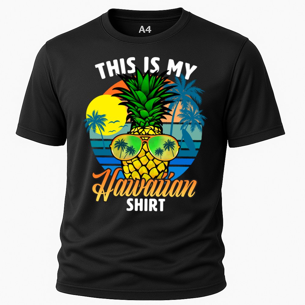Funny This Is My Hawaiian Cool Gift Pineapple Sunglasses Hawaii Cute Gift Performance Shirt