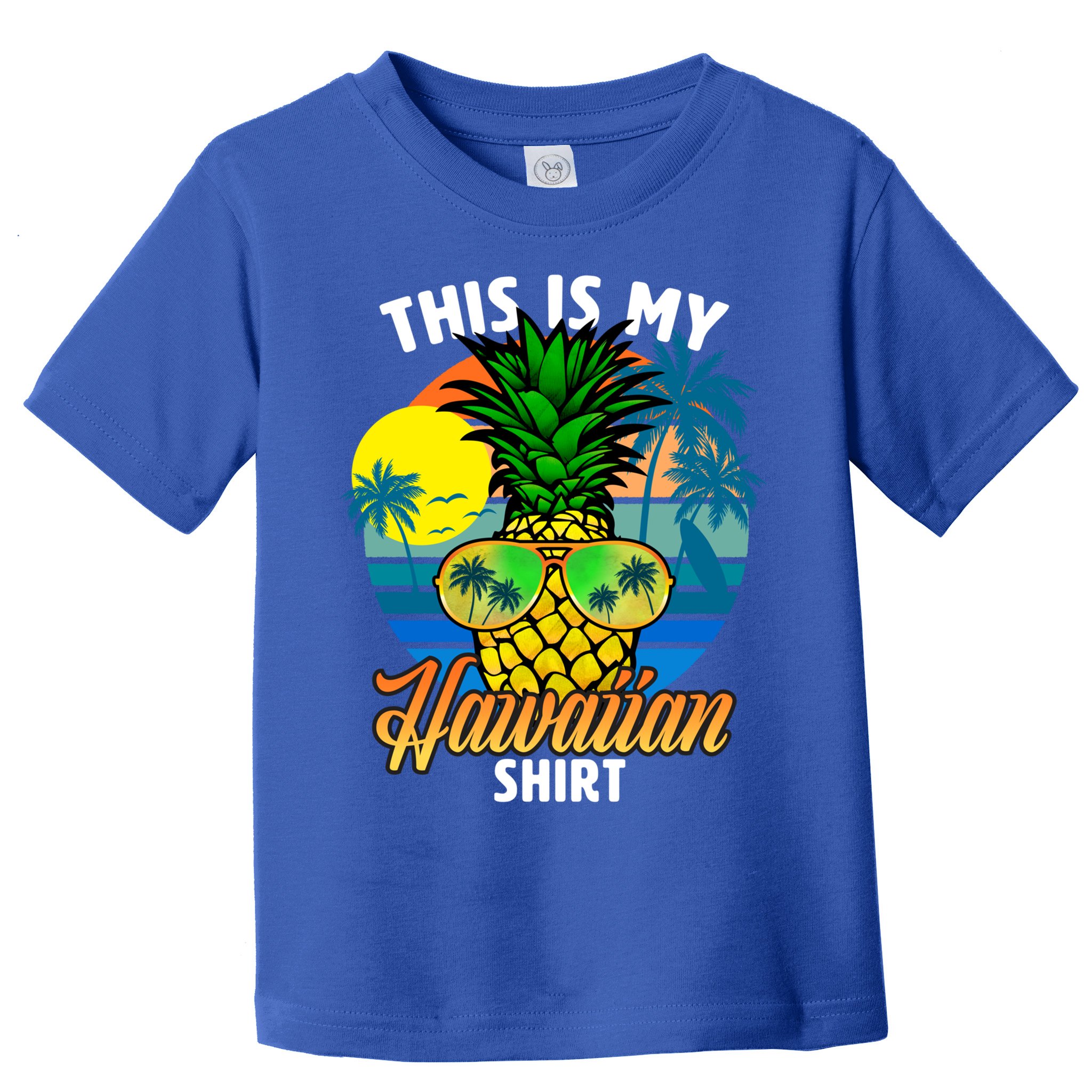 Funny This Is My Hawaiian Cool Gift Pineapple Sunglasses Hawaii Cute Gift Toddler T-Shirt