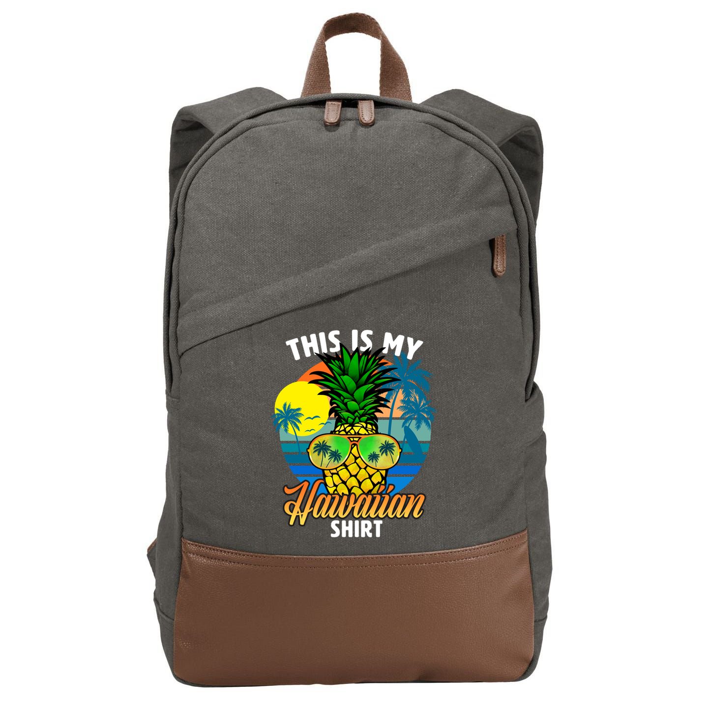 Funny This Is My Hawaiian Cool Gift Pineapple Sunglasses Hawaii Cute Gift Cotton Canvas Backpack