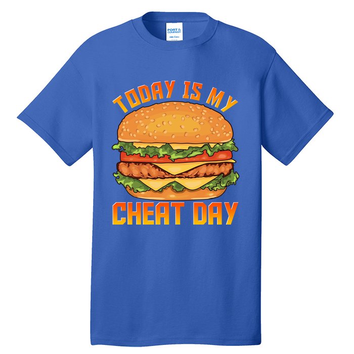 Funny Today Is My Cheat Day Burger Cheeseburger Hamburger Funny Gift Tall T-Shirt