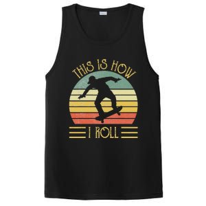 Funny This Is How I Roll Skateboard Skateboarding  PosiCharge Competitor Tank