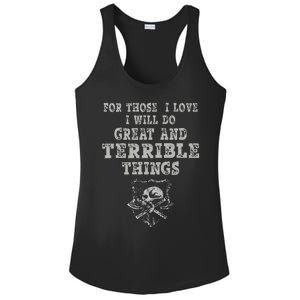 For Those I Love I Will Do Great And Terrible Things Ladies PosiCharge Competitor Racerback Tank