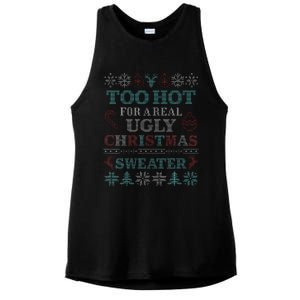 Funny This Is My Its Too Hot For Ugly Christmas Cute Gift Ladies PosiCharge Tri-Blend Wicking Tank