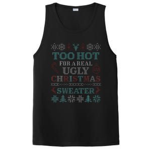 Funny This Is My Its Too Hot For Ugly Christmas Cute Gift PosiCharge Competitor Tank