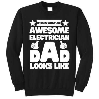 Funny This Is What An Awesome Electrician Dad Looks Like Sweatshirt