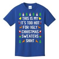 Funny This Is My Its Too Hot For Ugly Christmas Cute Kids T-Shirt