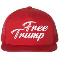 Free Trump Indictment Support Donald Trump Flat Bill Trucker Hat