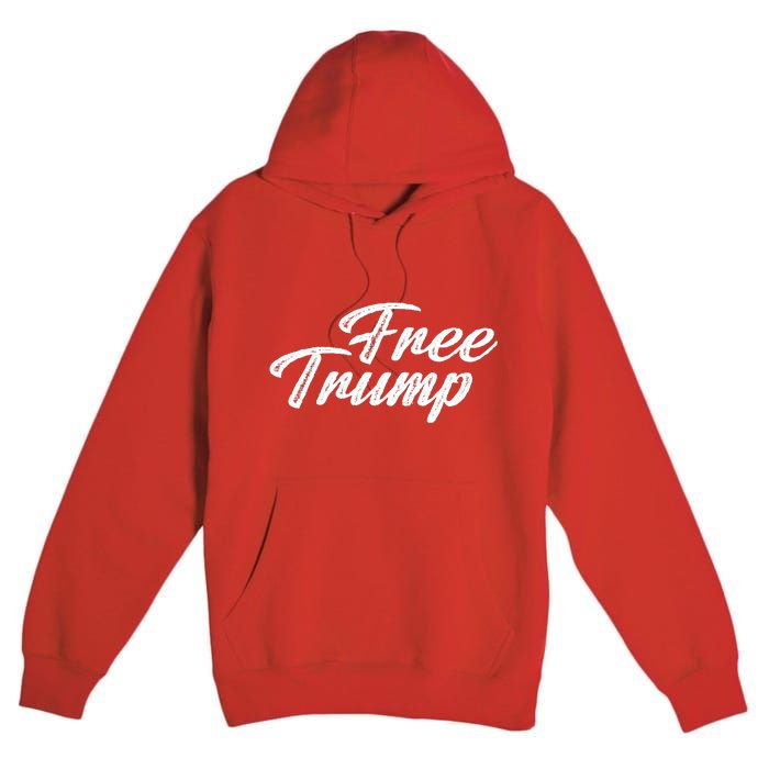 Free Trump Indictment Support Donald Trump Premium Pullover Hoodie