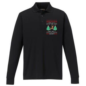 Fun This Is My Its Too Hot For Ugly Christmas Sweater Shirt Performance Long Sleeve Polo