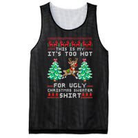 Fun This Is My Its Too Hot For Ugly Christmas Sweater Shirt Mesh Reversible Basketball Jersey Tank