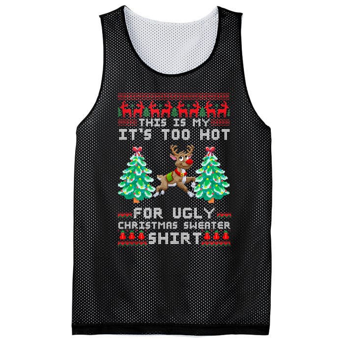 Fun This Is My Its Too Hot For Ugly Christmas Sweater Shirt Mesh Reversible Basketball Jersey Tank