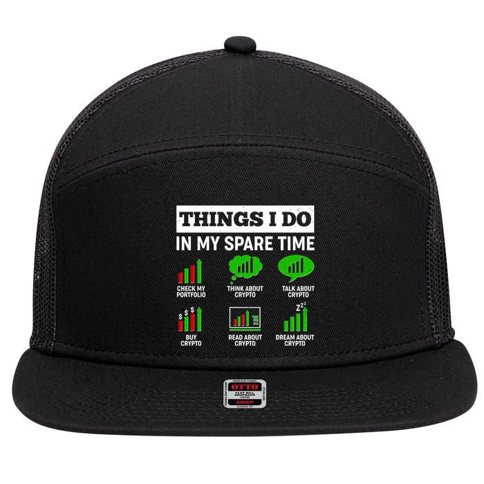 Funny Things I Do In My Spare Time Crypto Currency 7 Panel Mesh Trucker Snapback Hat