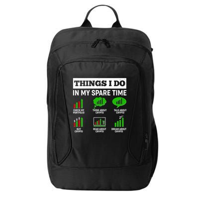Funny Things I Do In My Spare Time Crypto Currency City Backpack