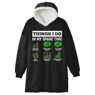 Funny Things I Do In My Spare Time Crypto Currency Hooded Wearable Blanket