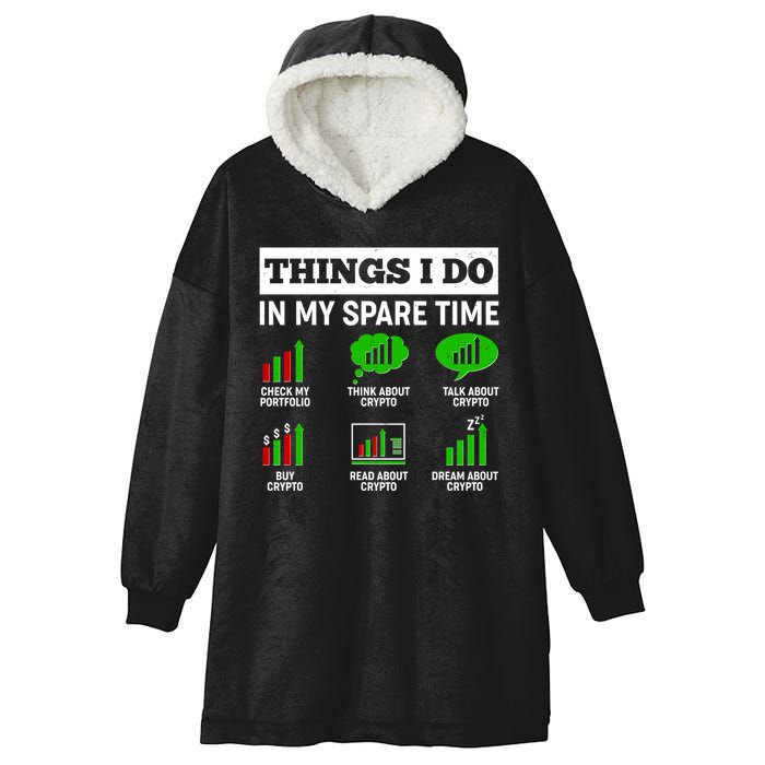 Funny Things I Do In My Spare Time Crypto Currency Hooded Wearable Blanket