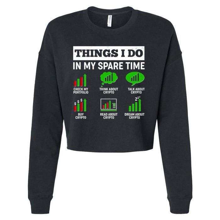 Funny Things I Do In My Spare Time Crypto Currency Cropped Pullover Crew