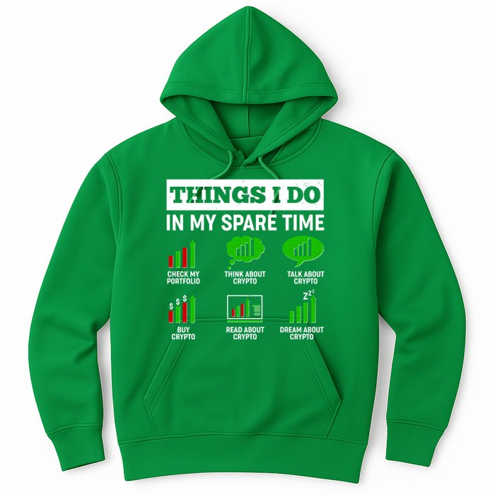 Funny Things I Do In My Spare Time Crypto Currency Hoodie