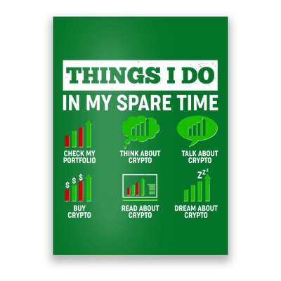 Funny Things I Do In My Spare Time Crypto Currency Poster
