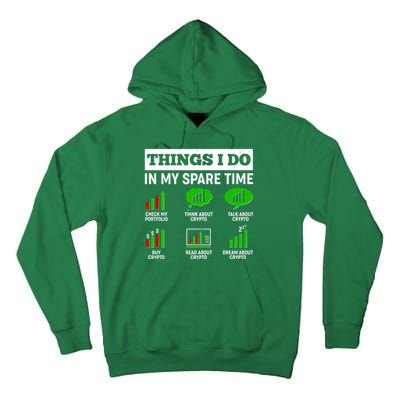 Funny Things I Do In My Spare Time Crypto Currency Tall Hoodie