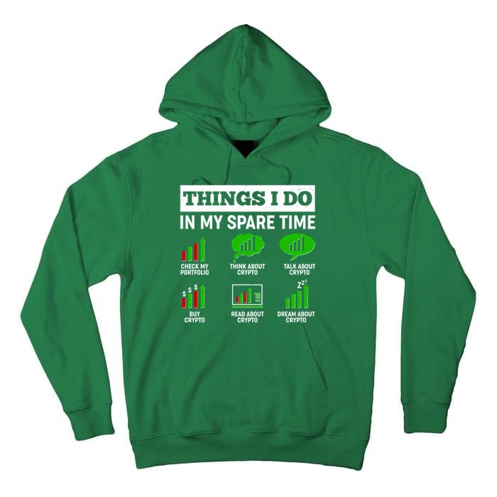 Funny Things I Do In My Spare Time Crypto Currency Tall Hoodie