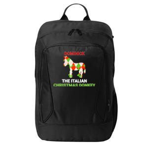 Funny The Italian Christmas Donkey Dominick The Donkey Gift City Backpack