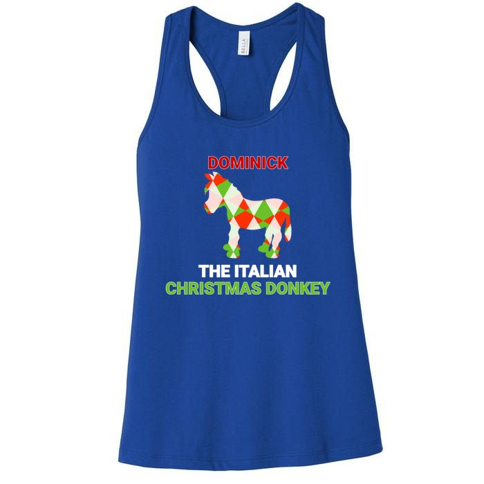 Funny The Italian Christmas Donkey Dominick The Donkey Gift Women's Racerback Tank