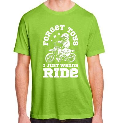 Forget Toys I Just Wanna Ride Dirt Bike Rider Boys Motocross Adult ChromaSoft Performance T-Shirt