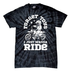 Forget Toys I Just Wanna Ride Dirt Bike Rider Boys Motocross Tie-Dye T-Shirt