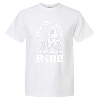 Forget Toys I Just Wanna Ride Dirt Bike Rider Boys Motocross Garment-Dyed Heavyweight T-Shirt