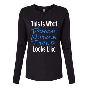 Funny This Is What Psych Nurse Tired Looks Like Nursing Gift Womens Cotton Relaxed Long Sleeve T-Shirt