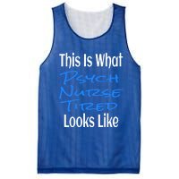 Funny This Is What Psych Nurse Tired Looks Like Nursing Gift Mesh Reversible Basketball Jersey Tank