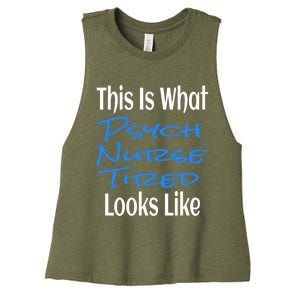 Funny This Is What Psych Nurse Tired Looks Like Nursing Gift Women's Racerback Cropped Tank