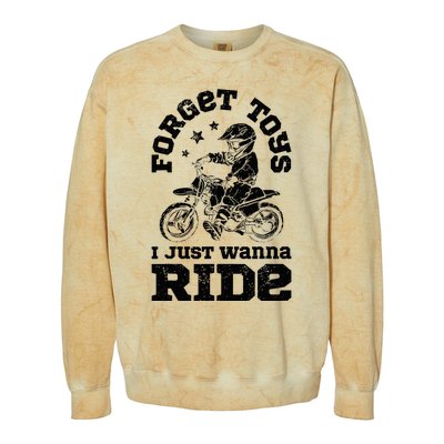 Forget Toys I Just Wanna Ride Dirt Bike Rider Motocross Colorblast Crewneck Sweatshirt