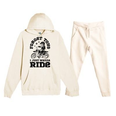 Forget Toys I Just Wanna Ride Dirt Bike Rider Motocross Premium Hooded Sweatsuit Set