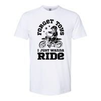 Forget Toys I Just Wanna Ride Dirt Bike Rider Motocross Softstyle CVC T-Shirt