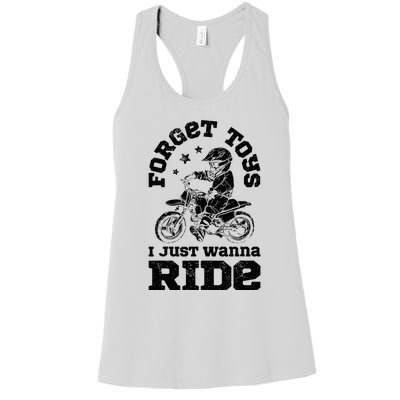 Forget Toys I Just Wanna Ride Dirt Bike Rider Motocross Women's Racerback Tank