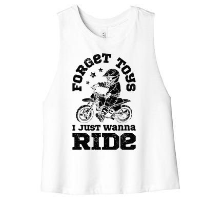 Forget Toys I Just Wanna Ride Dirt Bike Rider Motocross Women's Racerback Cropped Tank