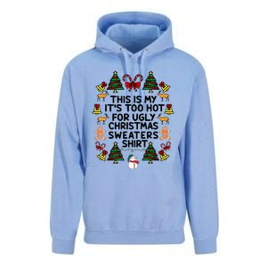 Funny This Is My ItS Too Hot For Ugly Christmas Sweaters Unisex Surf Hoodie