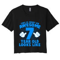 Funny This Is What An Awesome 7 Year Old Looks Like Birthday Crop Top