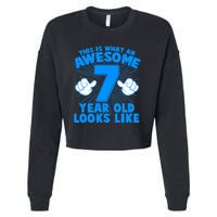 Funny This Is What An Awesome 7 Year Old Looks Like Birthday Cropped Pullover Crew