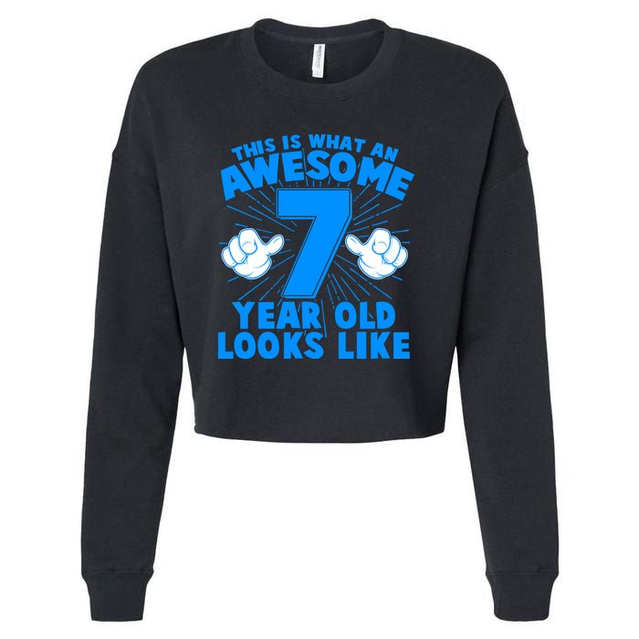 Funny This Is What An Awesome 7 Year Old Looks Like Birthday Cropped Pullover Crew