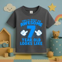 Funny This Is What An Awesome 7 Year Old Looks Like Birthday Toddler T-Shirt