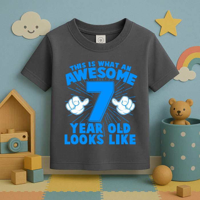 Funny This Is What An Awesome 7 Year Old Looks Like Birthday Toddler T-Shirt