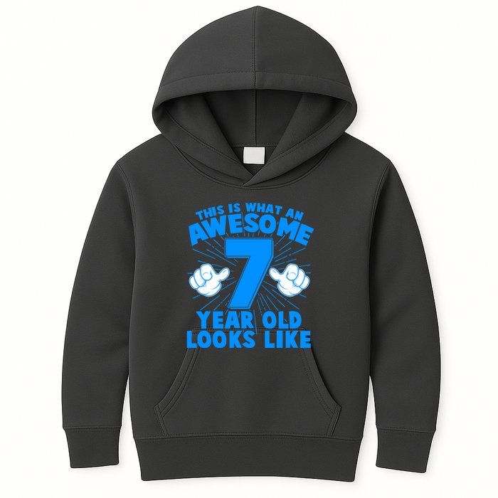 Funny This Is What An Awesome 7 Year Old Looks Like Birthday Kids Hoodie