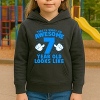 Funny This Is What An Awesome 7 Year Old Looks Like Birthday Kids Hoodie