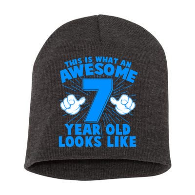 Funny This Is What An Awesome 7 Year Old Looks Like Birthday Short Acrylic Beanie